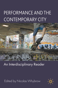 Performance and the Contemporary City