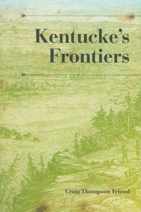 Kentucke's Frontiers