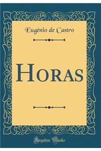 Horas (Classic Reprint)