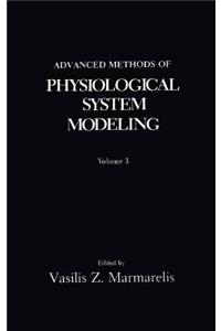 Advanced Methods of Physiological System Modeling