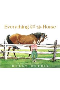 Everything But the Horse
