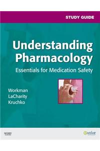 Study Guide for Understanding Pharmacology - E-Book