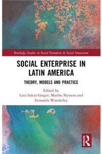 Social Enterprise in Latin America