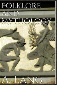 Folklore and Mythology