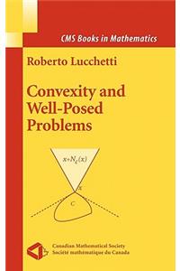Convexity and Well-Posed Problems