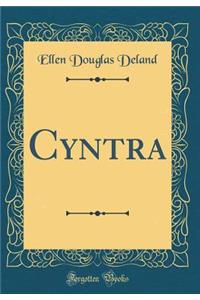 Cyntra (Classic Reprint)
