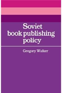 Soviet Book Publishing Policy