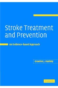 Stroke Treatment and Prevention