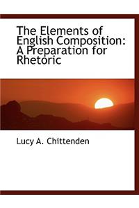 The Elements of English Composition