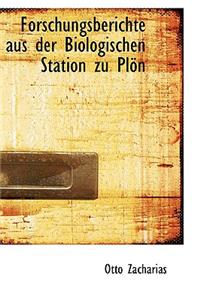 Forschungsberichte Aus Der Biologischen Station Zu Plapn