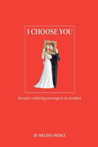I Choose You