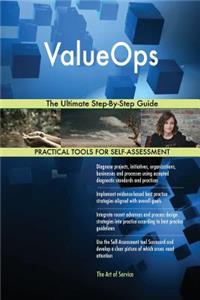 ValueOps The Ultimate Step-By-Step Guide