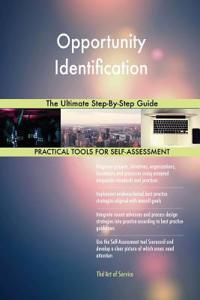 Opportunity Identification The Ultimate Step-By-Step Guide