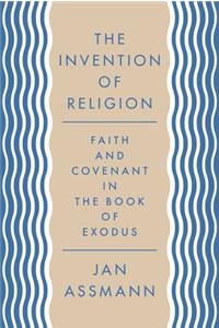 The Invention of Religion