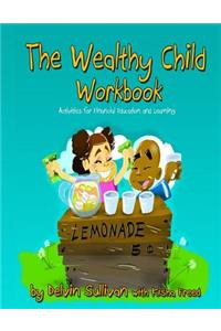 Wealthy Child Workbook