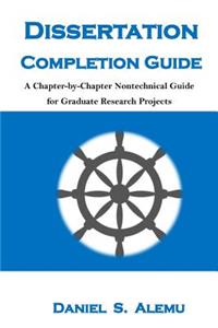 Dissertation Completion Guide