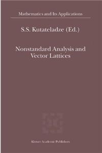 Nonstandard Analysis and Vector Lattices