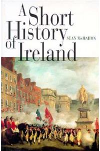 A Short History of Ireland