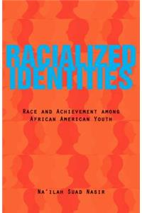 Racialized Identities