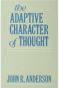 The Adaptive Character of Thought