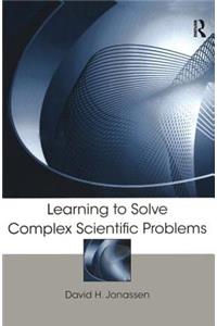 Learning to Solve Complex Scientific Problems