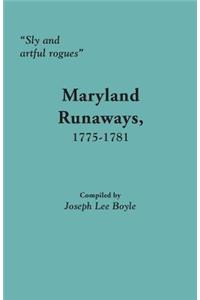 Sly and Artful Rogues