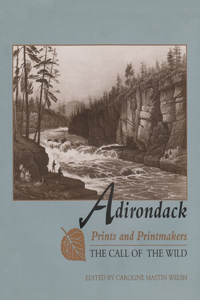 Adirondack Prints and Printmakers