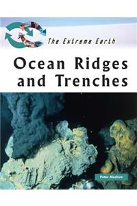 Ocean Ridges and Trenches