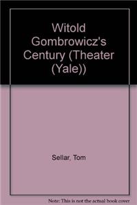 Witold Gombrowicz's Century