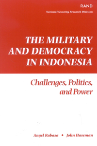 Military and Democracy in Indonesia