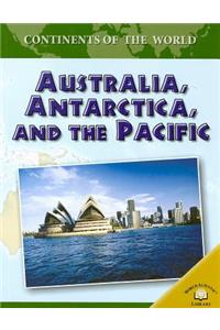 Australia, Antarctica, and the Pacific