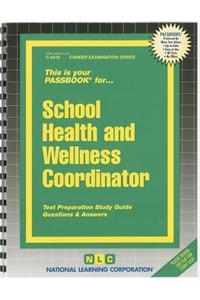 School Health and Wellness Coordinator