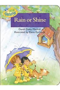 Rain or Shine