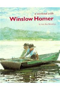 A Weekend with Winslow Homer