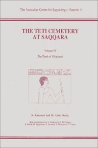 Teti Cemetery at Saqqara Vol 6