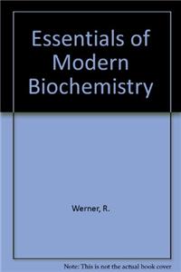 Essent of Modern Biochemistry