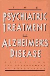 Psychiatric Treatment Of Alzheimer's Disease