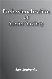 Professionalization of Soviet Society