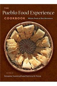 The Pueblo Food Experience Cookbook