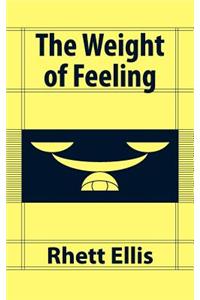 Weight of Feeling