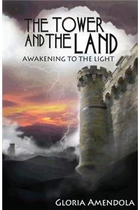 The Tower and the Land