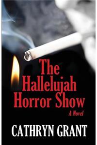 The Hallelujah Horror Show