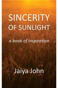 Sincerity of Sunlight