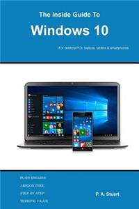 Inside Guide to Windows 10