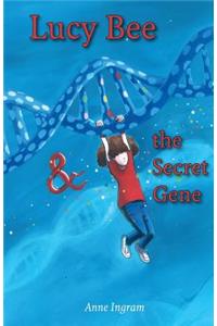 Lucy Bee & the Secret Gene