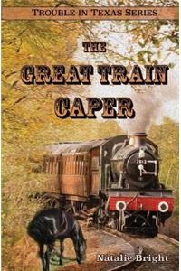 Great Train Caper
