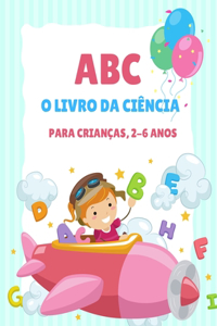 Livro de Aprendizagem ABC para Crianças 2-6 Anos