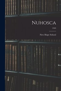 Nuhosca; 1949