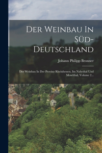 Weinbau In Süd-deutschland
