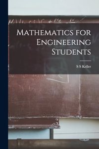 Mathematics for Engineering Students